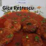 Gica Petrescu Chiftelute marinate 150x150 - Gatim gustos cu Gina Bradea, concurs noiembrie 2017