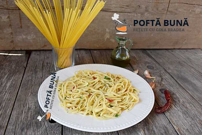 Paste aglio, olio, peperoncino (reteta traditionala italiana)
