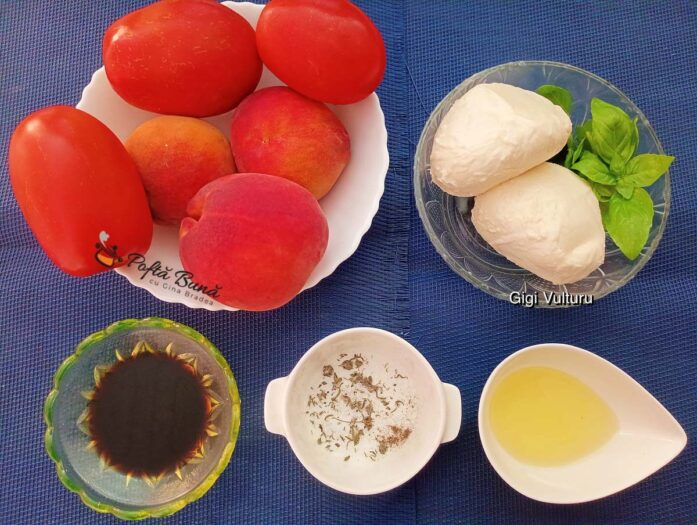 Salată caprese cu piersici, roșii și mozzarella - ingrediente pentru rețetă